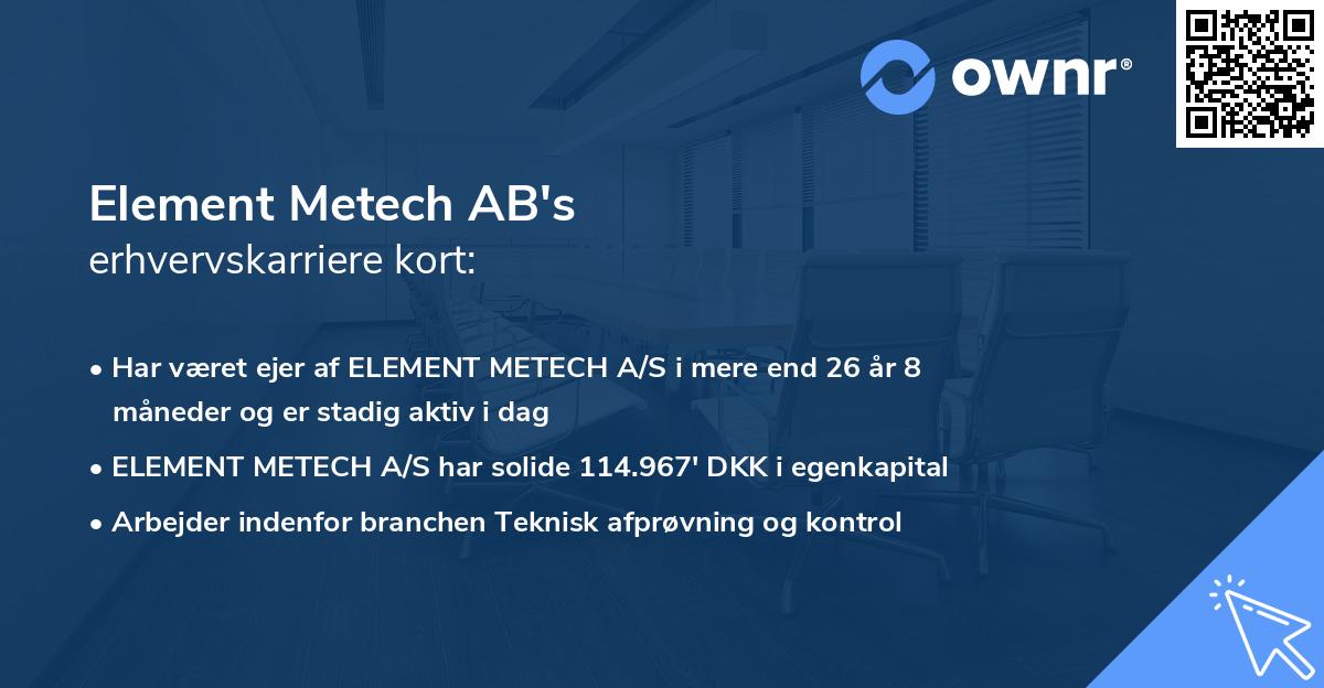 Element Metech AB's erhvervskarriere kort