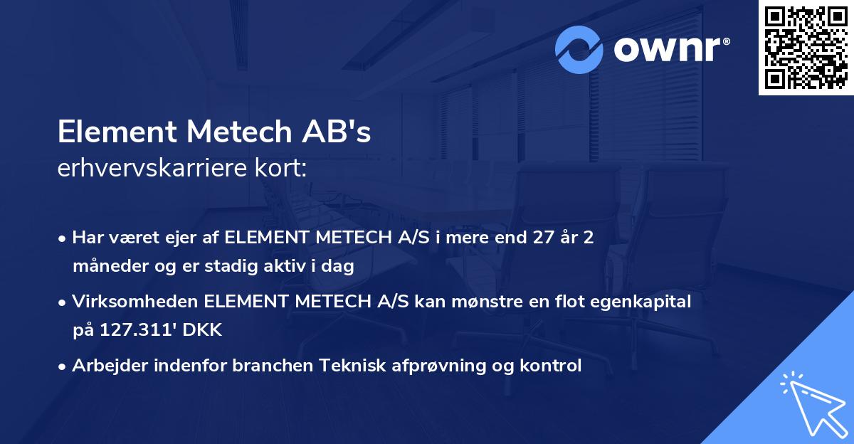 Element Metech AB's erhvervskarriere kort