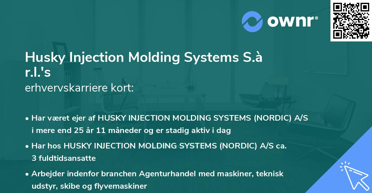Husky Injection Molding Systems S.à r.l.'s erhvervskarriere kort