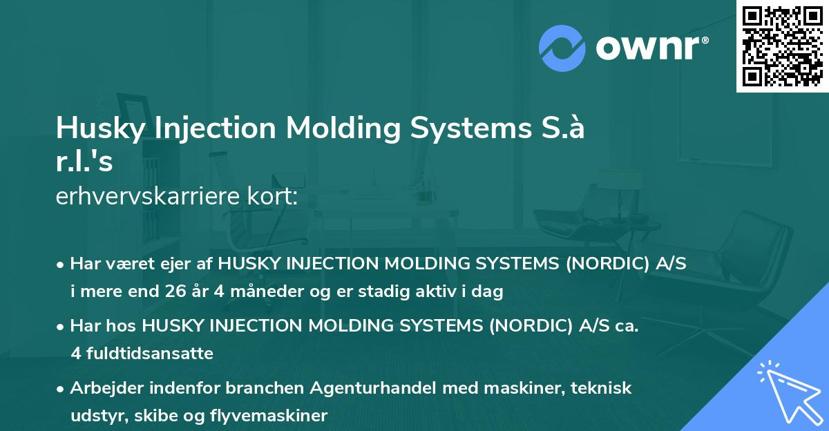 Husky Injection Molding Systems S.à r.l.'s erhvervskarriere kort