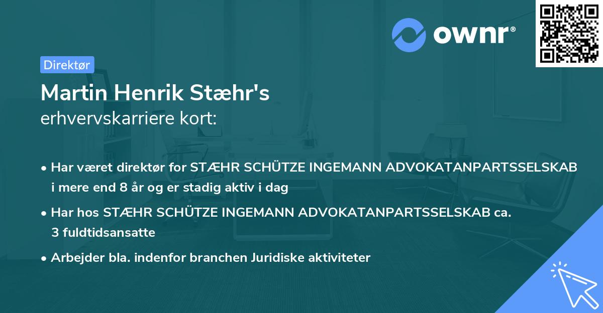 Martin Henrik Stæhr's erhvervskarriere kort
