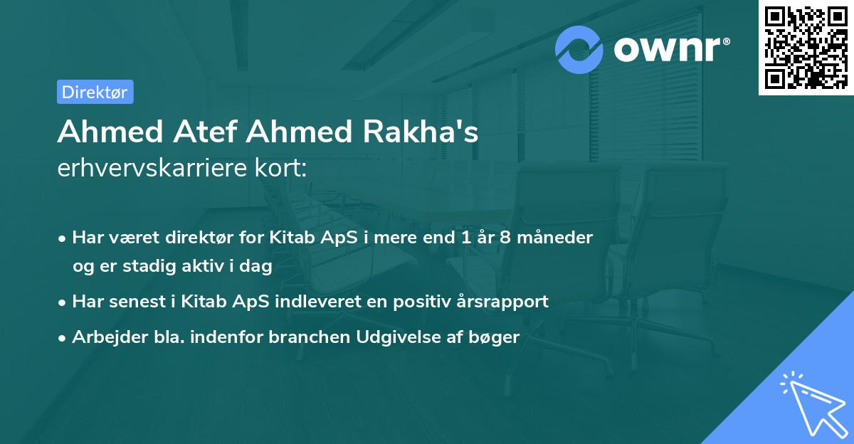 Ahmed Atef Ahmed Rakha's erhvervskarriere kort