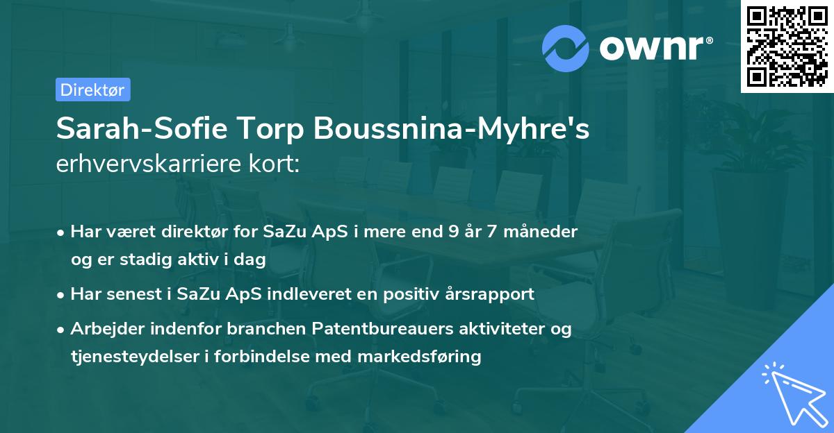Sarah-Sofie Torp Boussnina-Myhre's erhvervskarriere kort