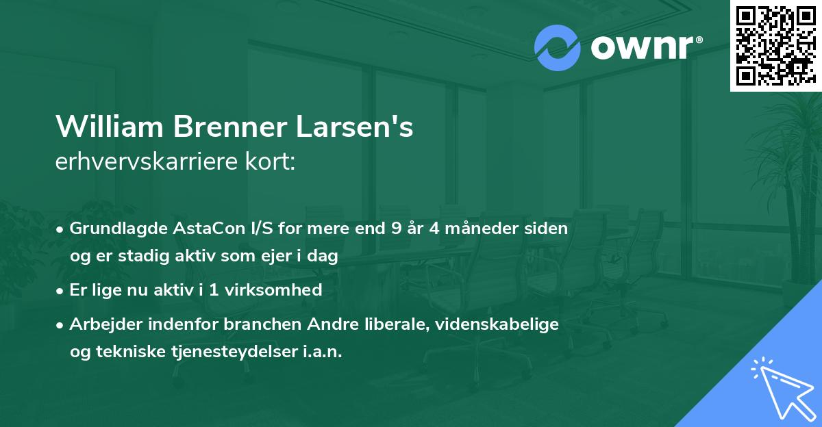 William Brenner Larsen's erhvervskarriere kort