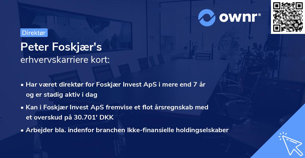 Peter Foskjær's erhvervskarriere kort