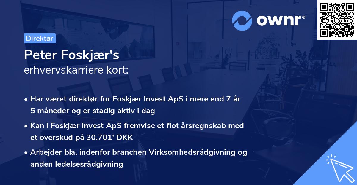 Peter Foskjær's erhvervskarriere kort