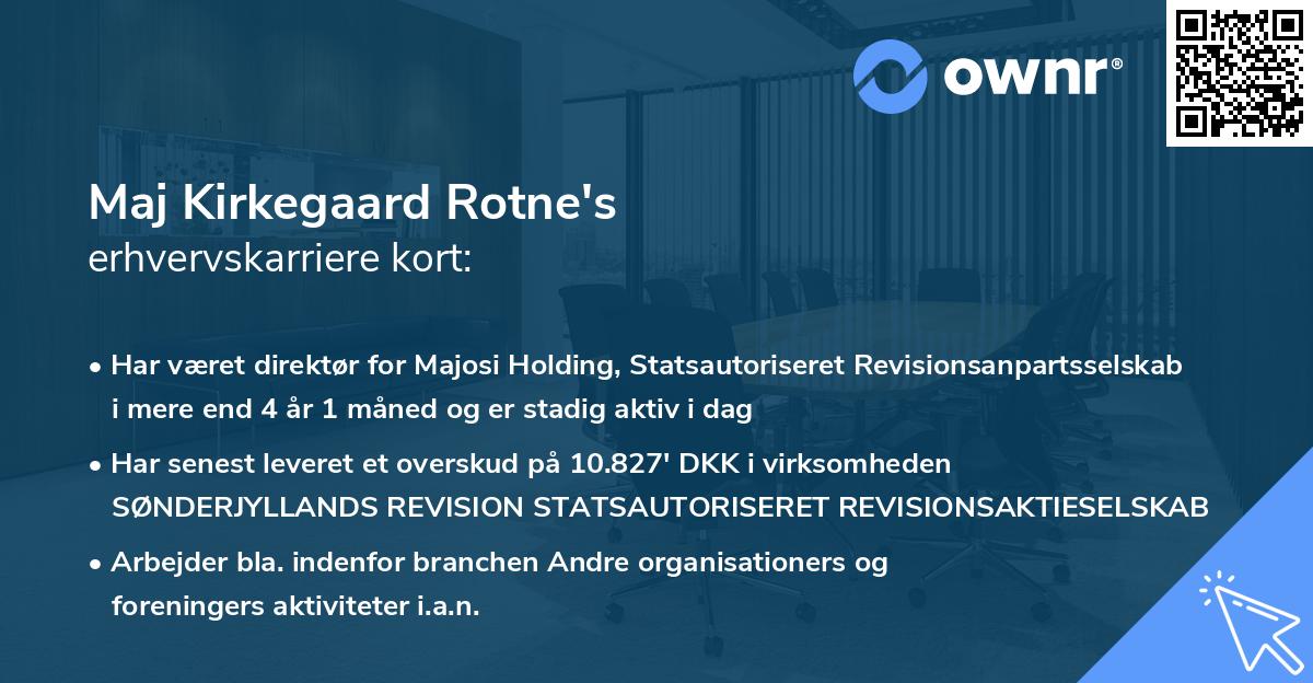 Maj Kirkegaard Rotne's erhvervskarriere kort