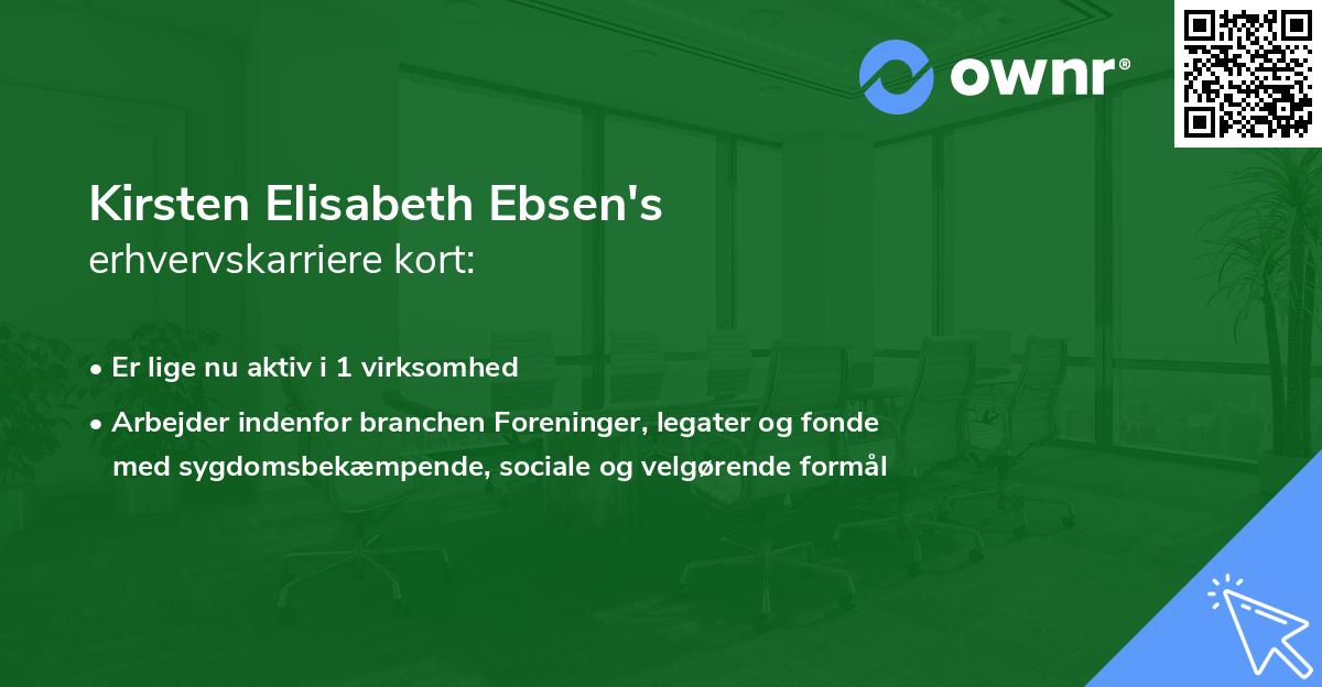 Kirsten Elisabeth Ebsen's erhvervskarriere kort