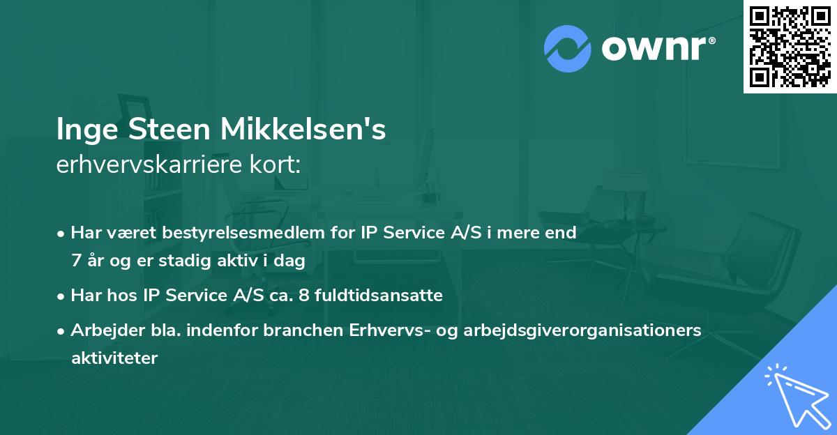 Inge Steen Mikkelsen's erhvervskarriere kort