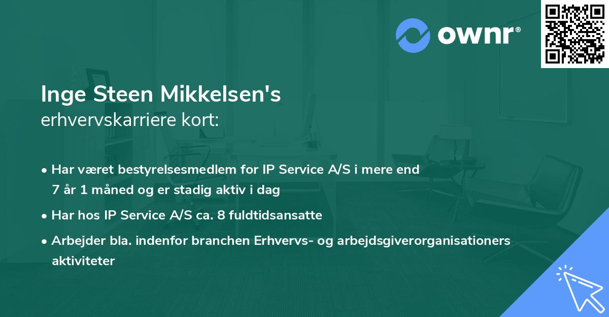 Inge Steen Mikkelsen's erhvervskarriere kort