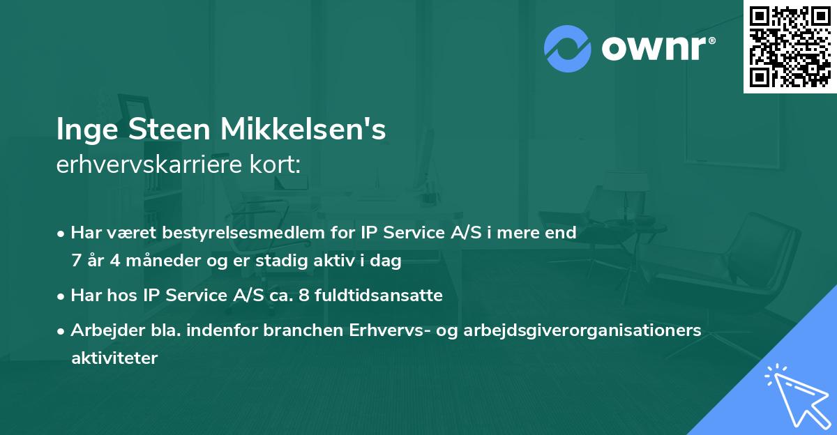 Inge Steen Mikkelsen's erhvervskarriere kort
