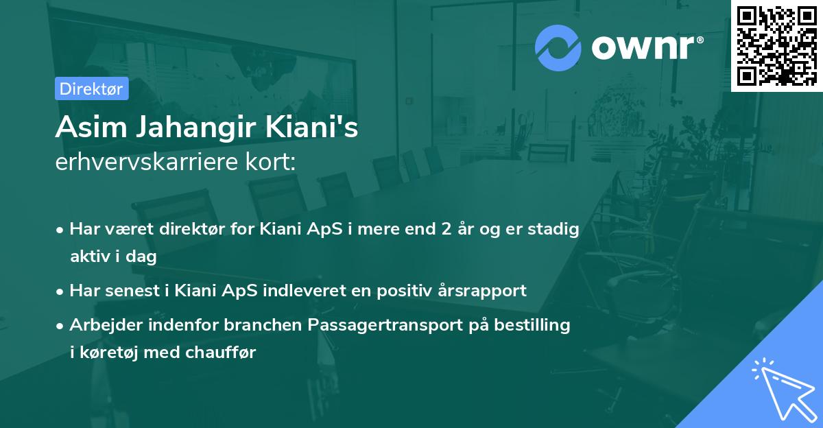 Asim Jahangir Kiani's erhvervskarriere kort