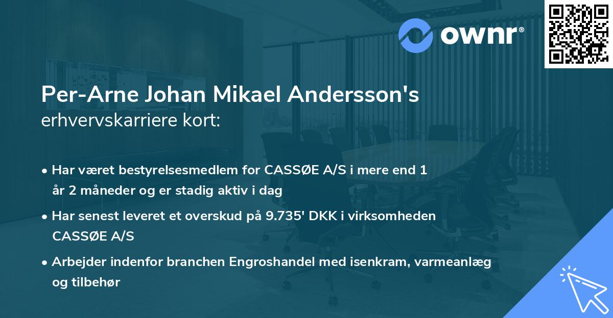 Per-Arne Johan Mikael Andersson's erhvervskarriere kort