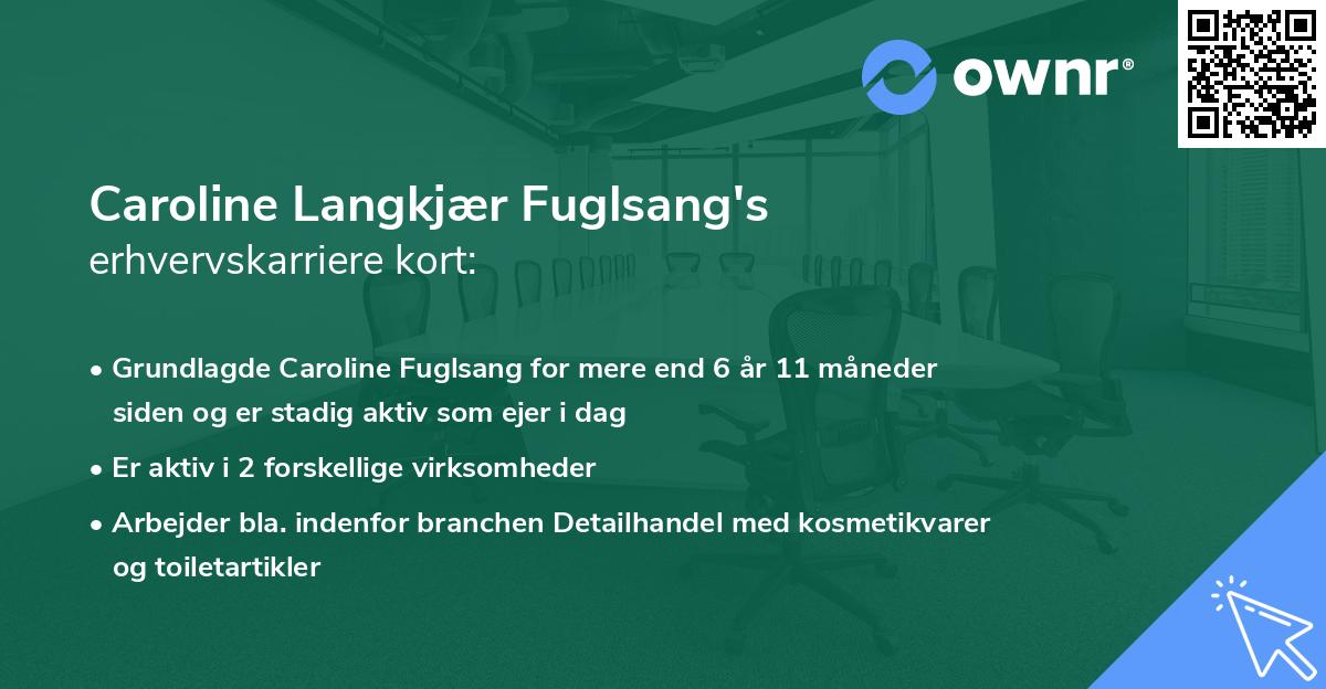 Caroline Langkjær Fuglsang's erhvervskarriere kort