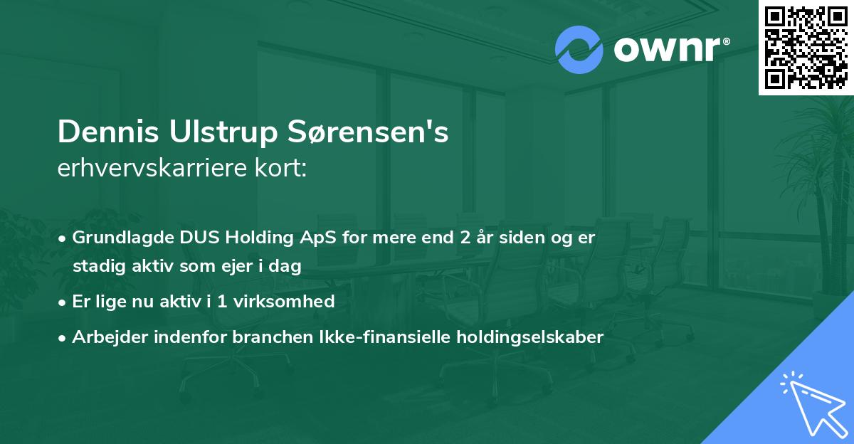 Dennis Ulstrup Sørensen's erhvervskarriere kort