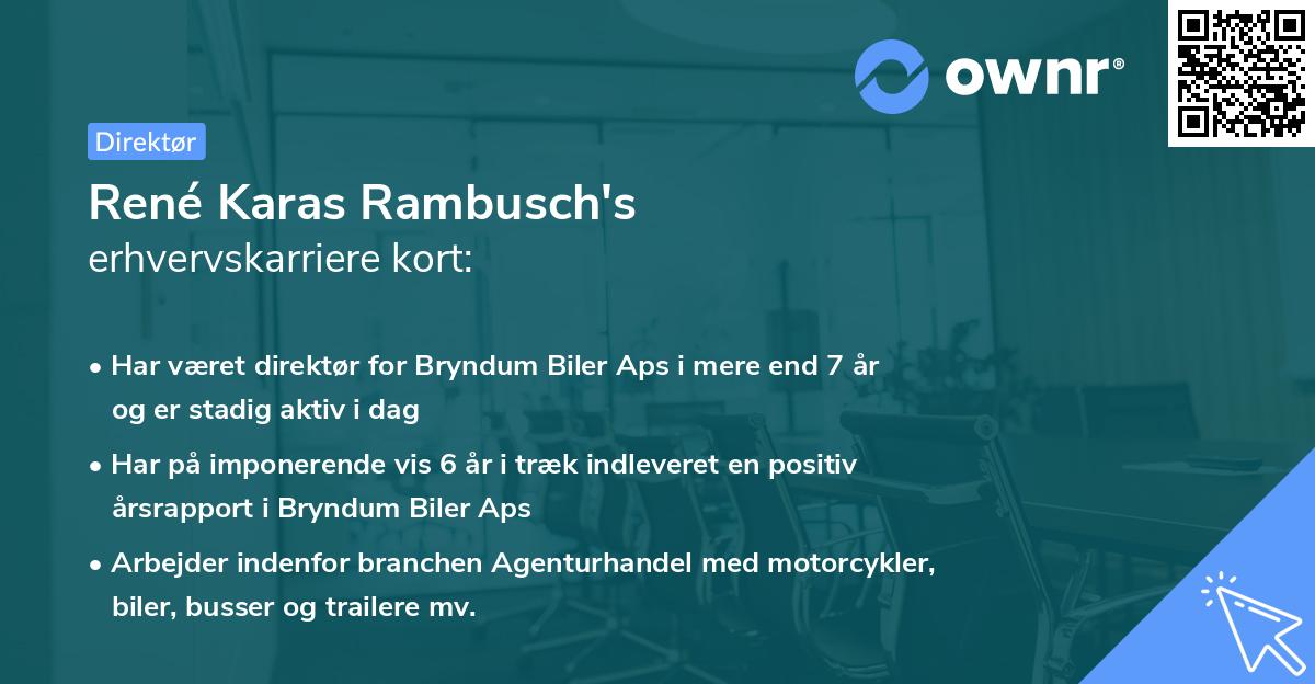 René Karas Rambusch's erhvervskarriere kort