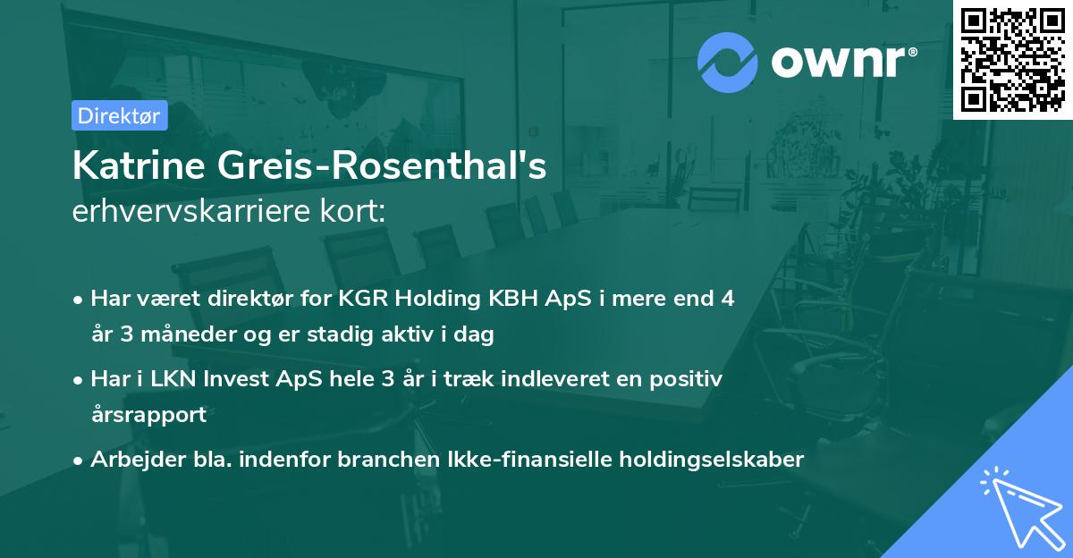 Katrine Greis-Rosenthal's erhvervskarriere kort