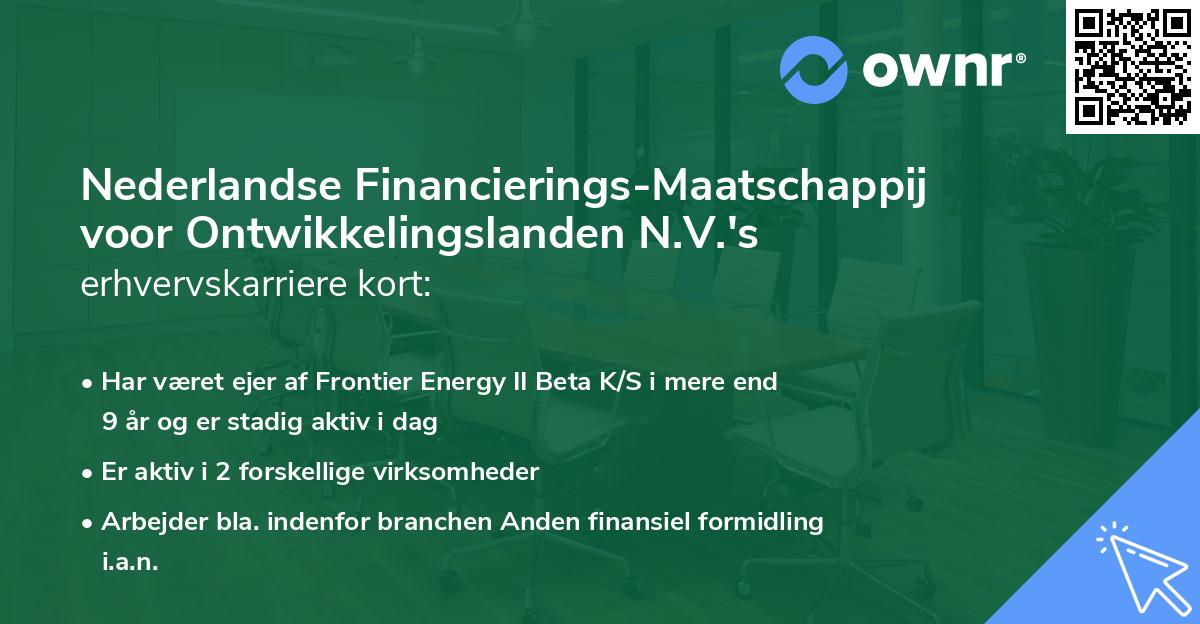 Nederlandse Financierings-Maatschappij voor Ontwikkelingslanden N.V.'s erhvervskarriere kort