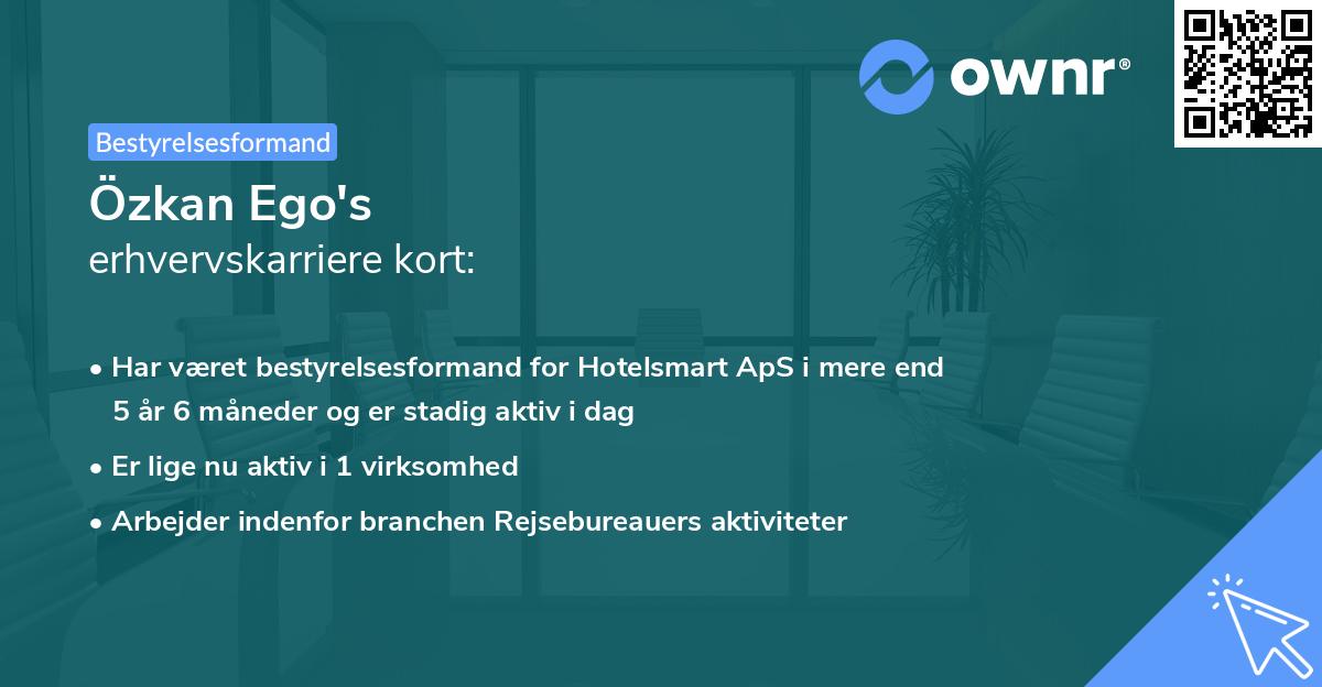 Özkan Ego's erhvervskarriere kort