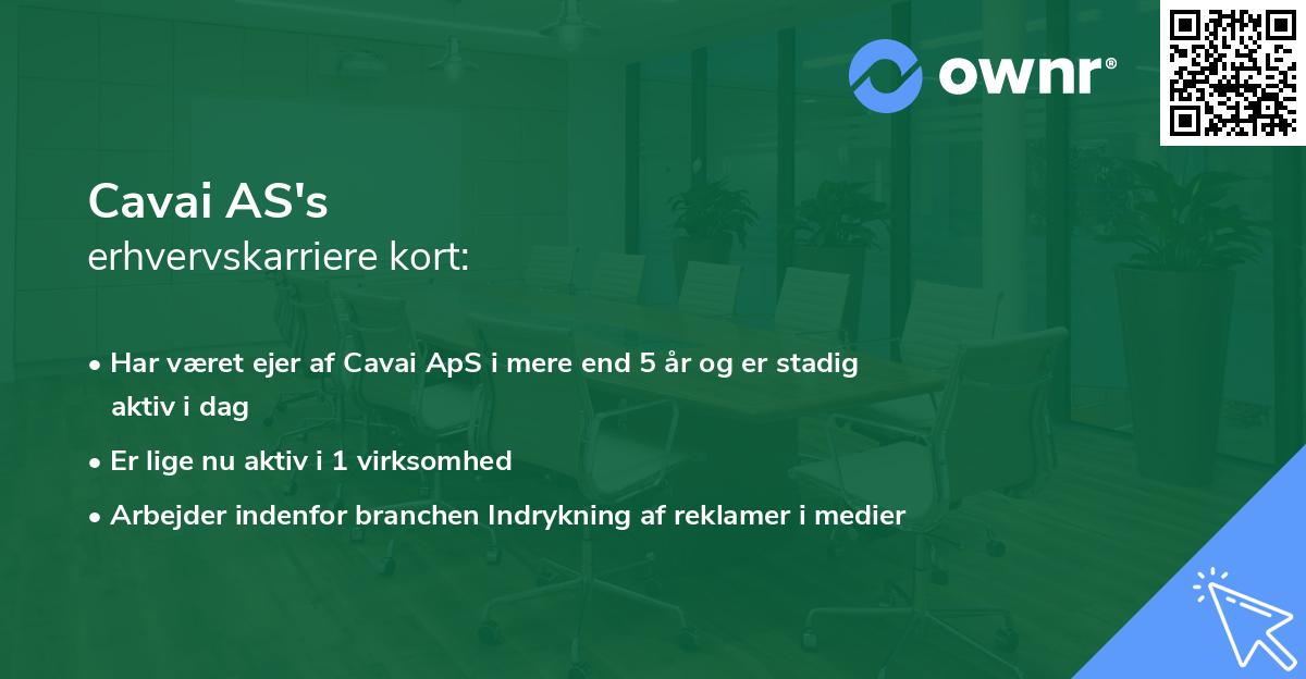 Cavai AS's erhvervskarriere kort