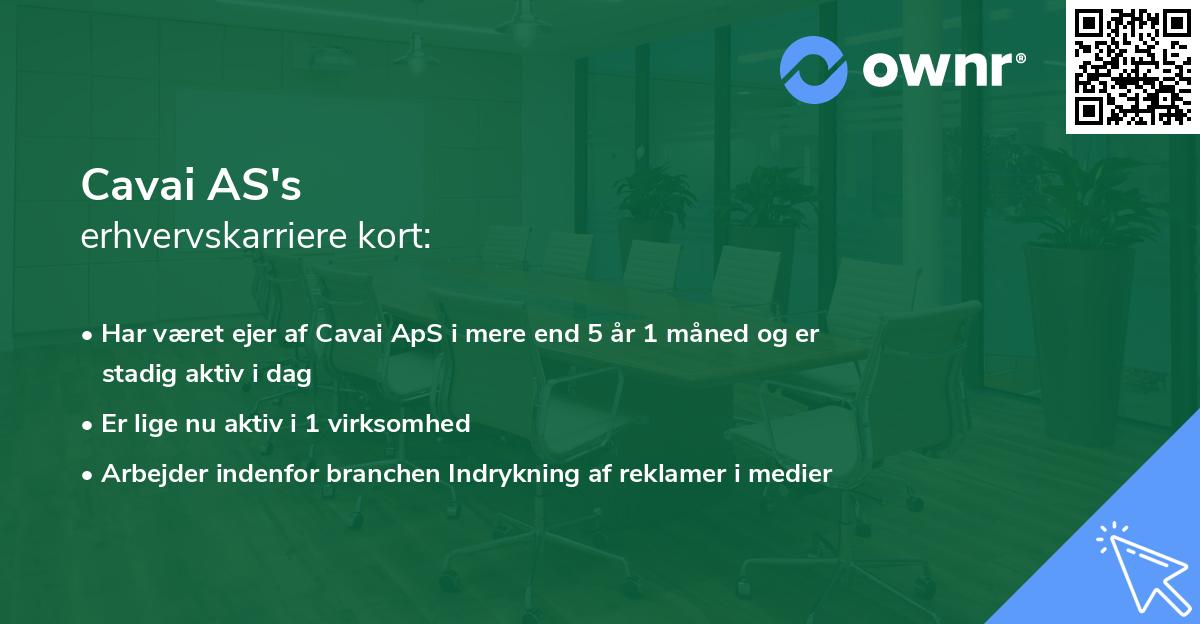 Cavai AS's erhvervskarriere kort