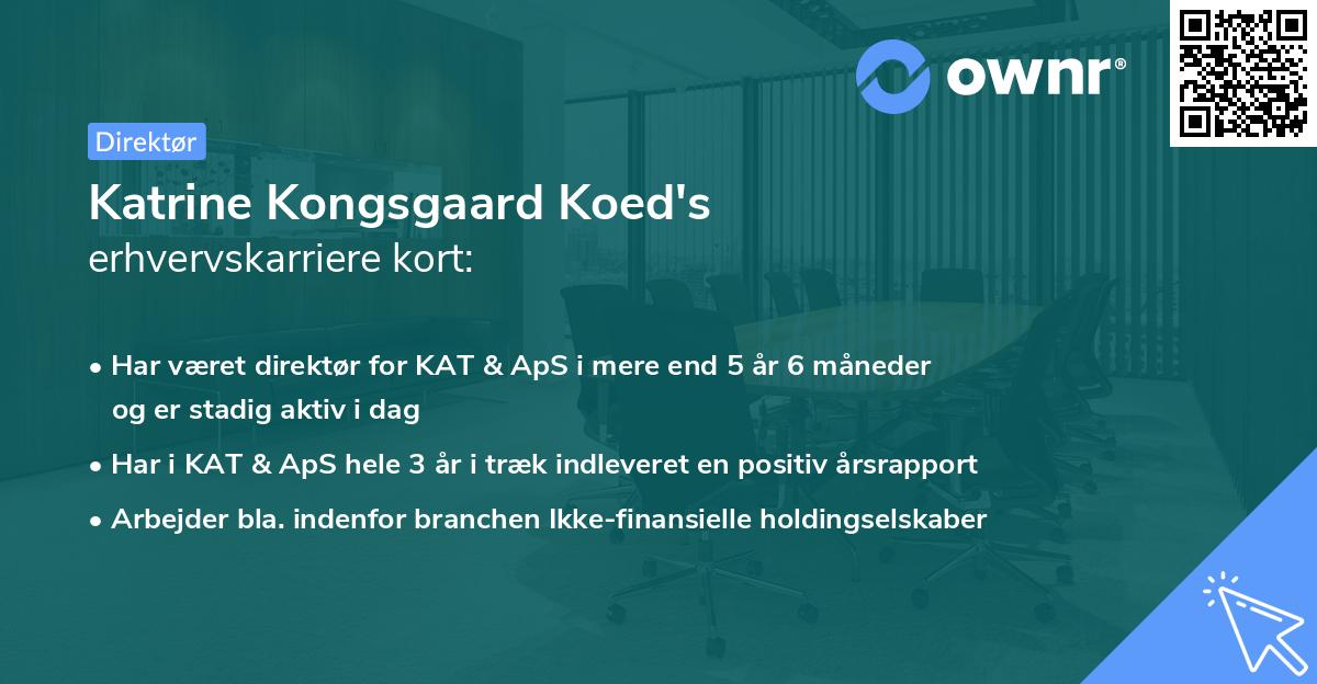 Katrine Kongsgaard Koed's erhvervskarriere kort