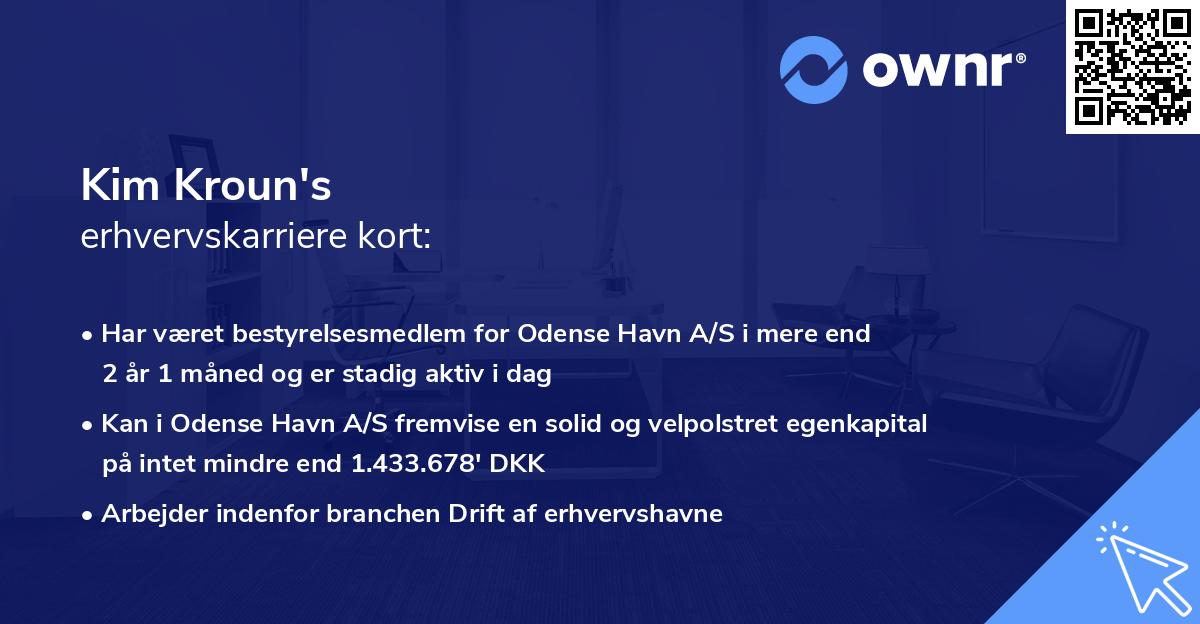 Kim Kroun's erhvervskarriere kort