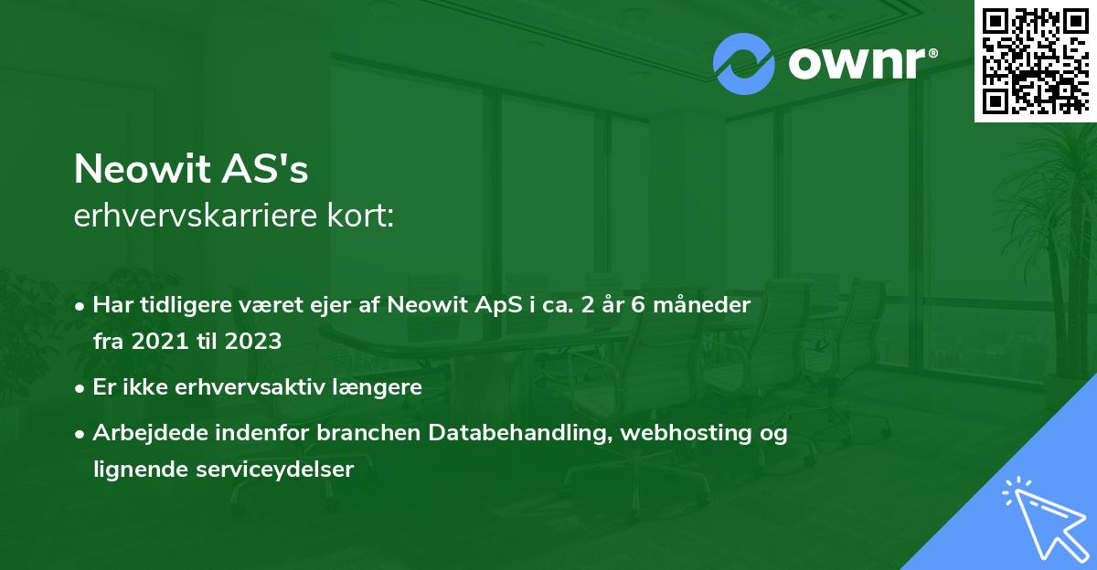 Neowit AS's erhvervskarriere kort