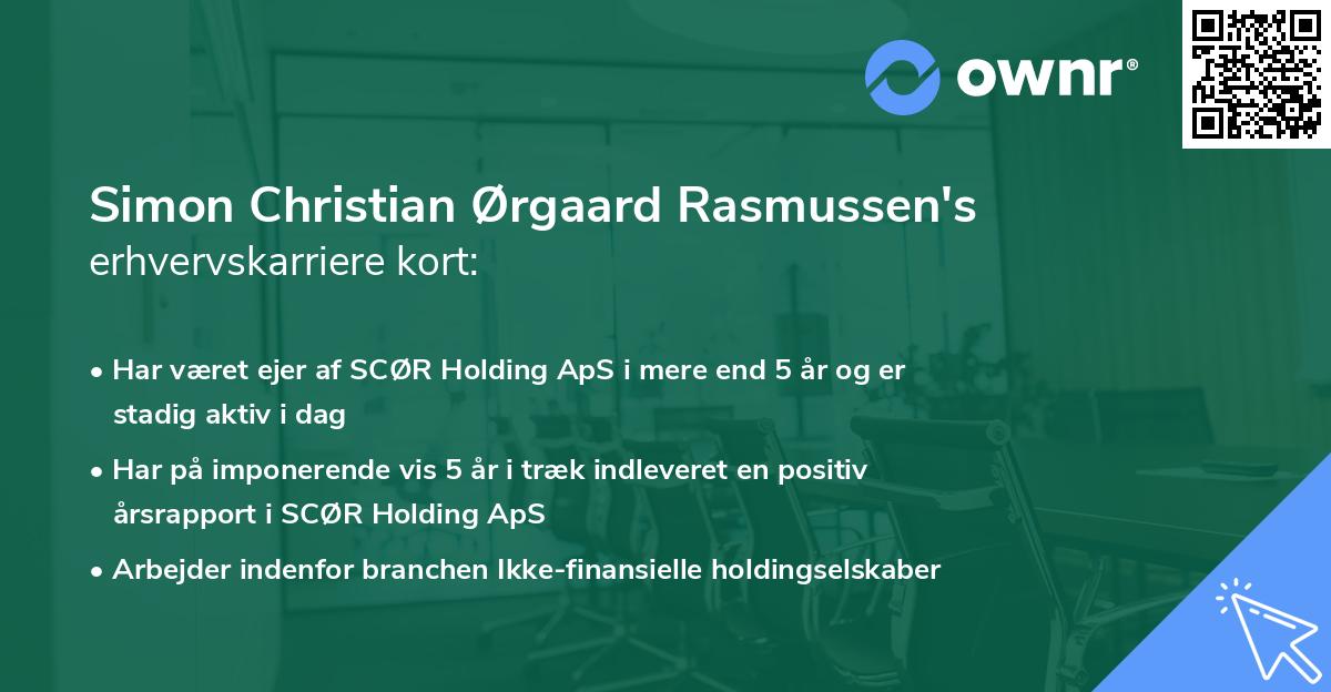 Simon Christian Ørgaard Rasmussen's erhvervskarriere kort