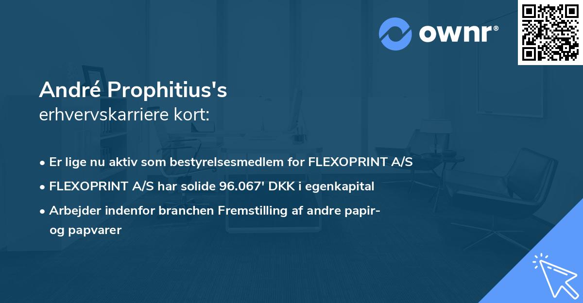 André Prophitius's erhvervskarriere kort
