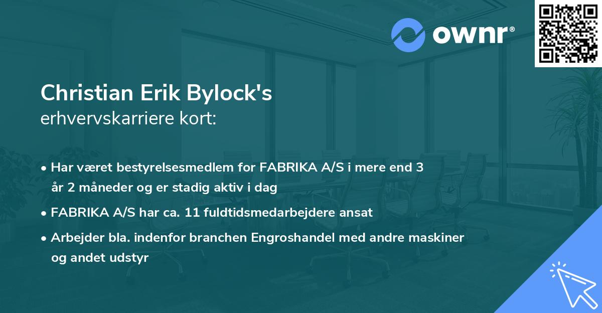 Christian Erik Bylock's erhvervskarriere kort