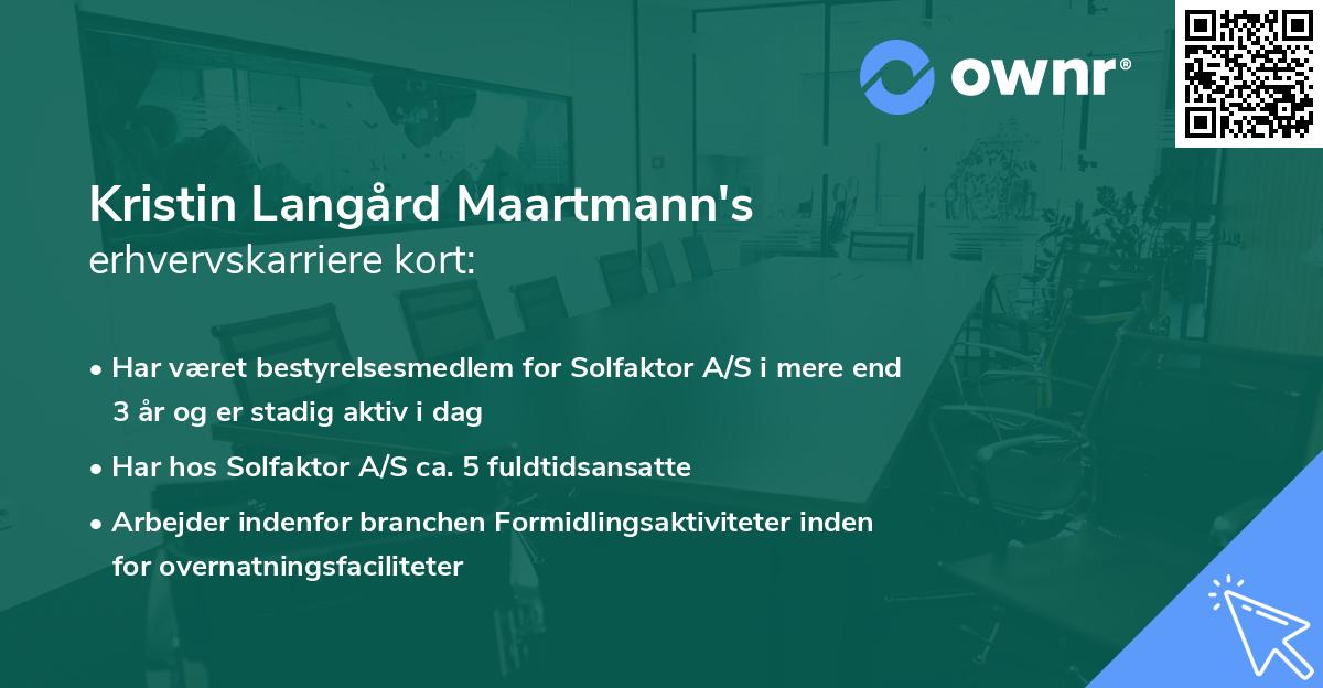 Kristin Langård Maartmann's erhvervskarriere kort