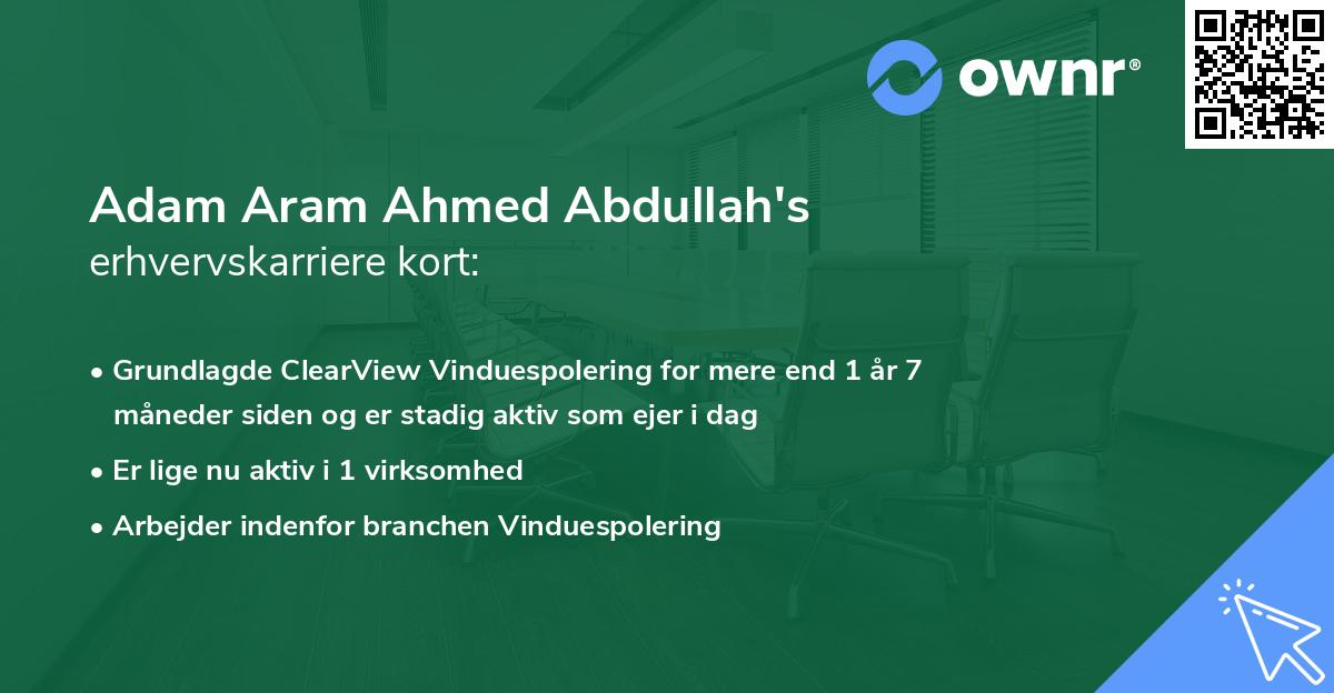 Adam Aram Ahmed Abdullah's erhvervskarriere kort