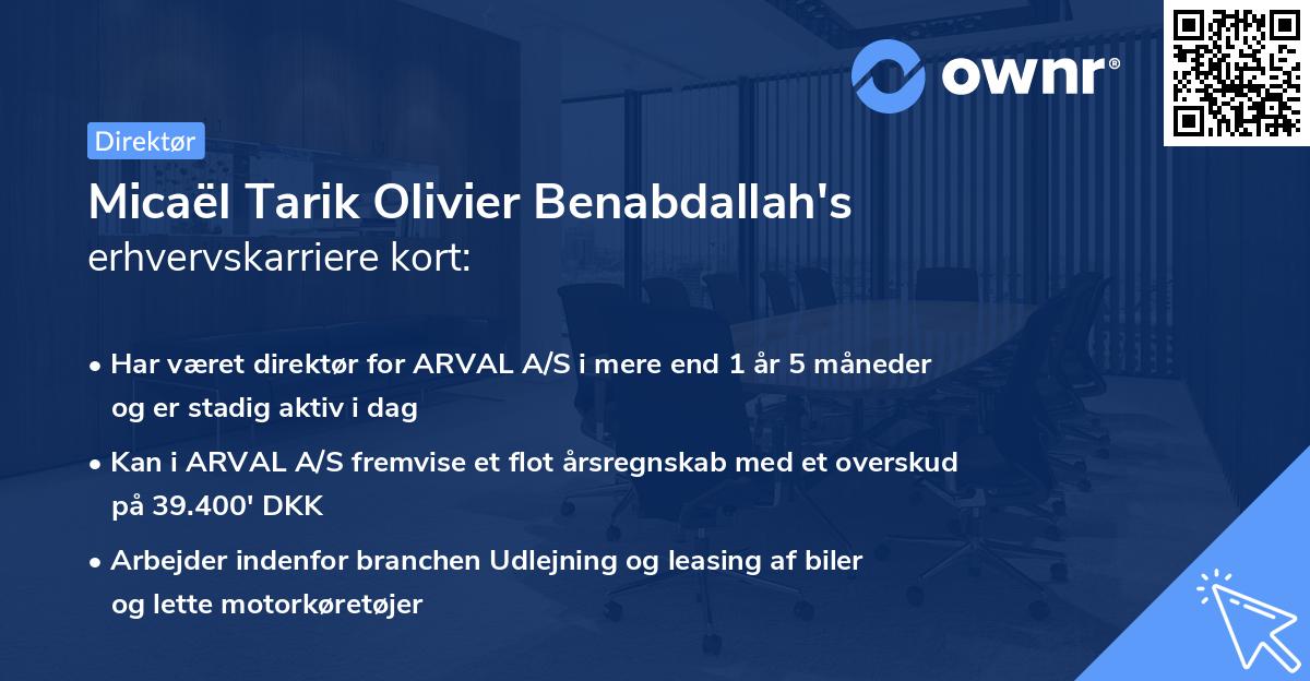 Micaël Tarik Olivier Benabdallah's erhvervskarriere kort