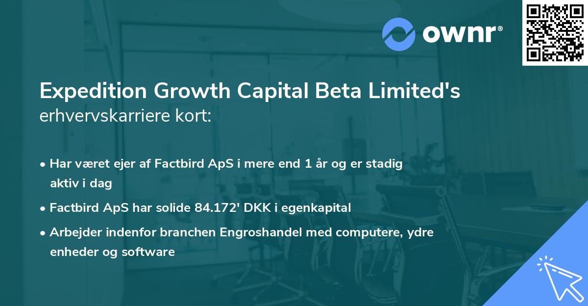 Expedition Growth Capital Beta Limited's erhvervskarriere kort