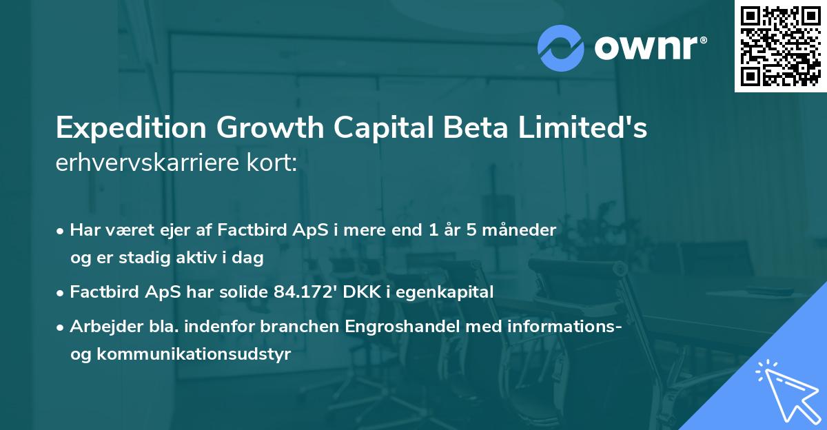 Expedition Growth Capital Beta Limited's erhvervskarriere kort