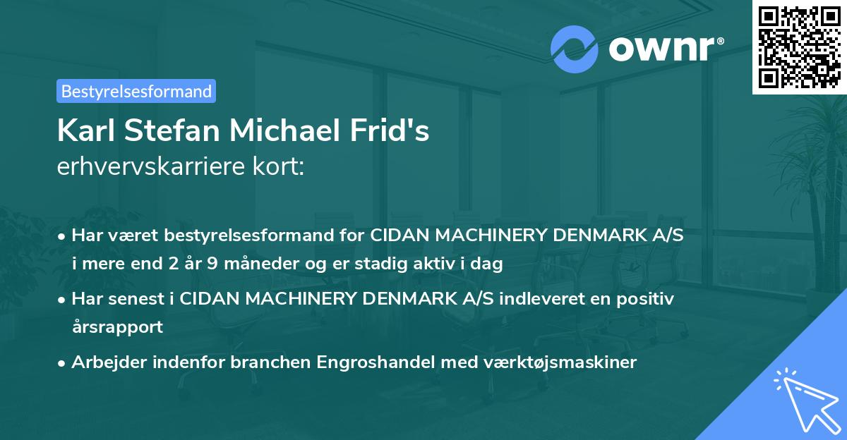 Karl Stefan Michael Frid's erhvervskarriere kort