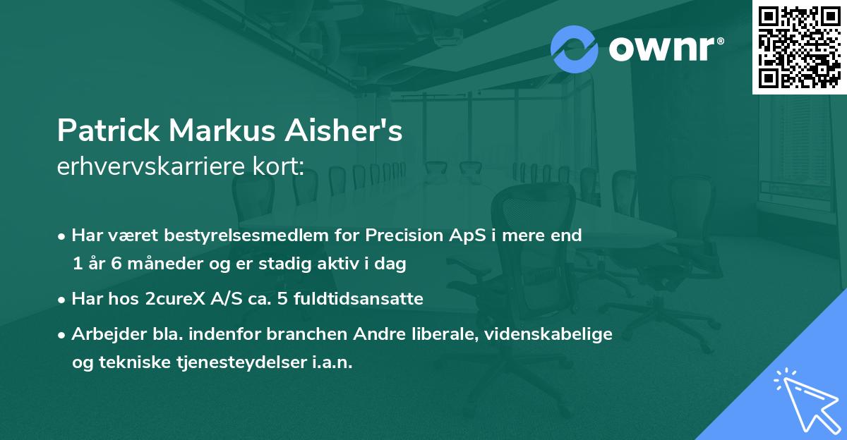 Patrick Markus Aisher's erhvervskarriere kort