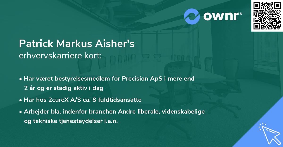 Patrick Markus Aisher's erhvervskarriere kort