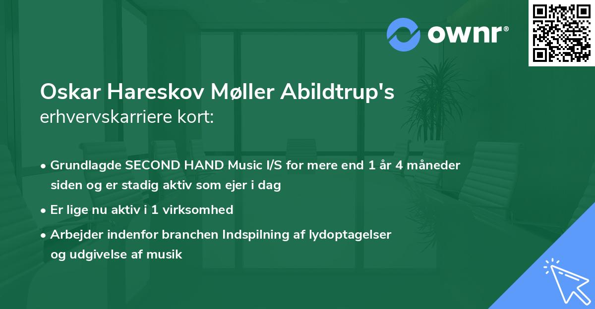 Oskar Hareskov Møller Abildtrup's erhvervskarriere kort