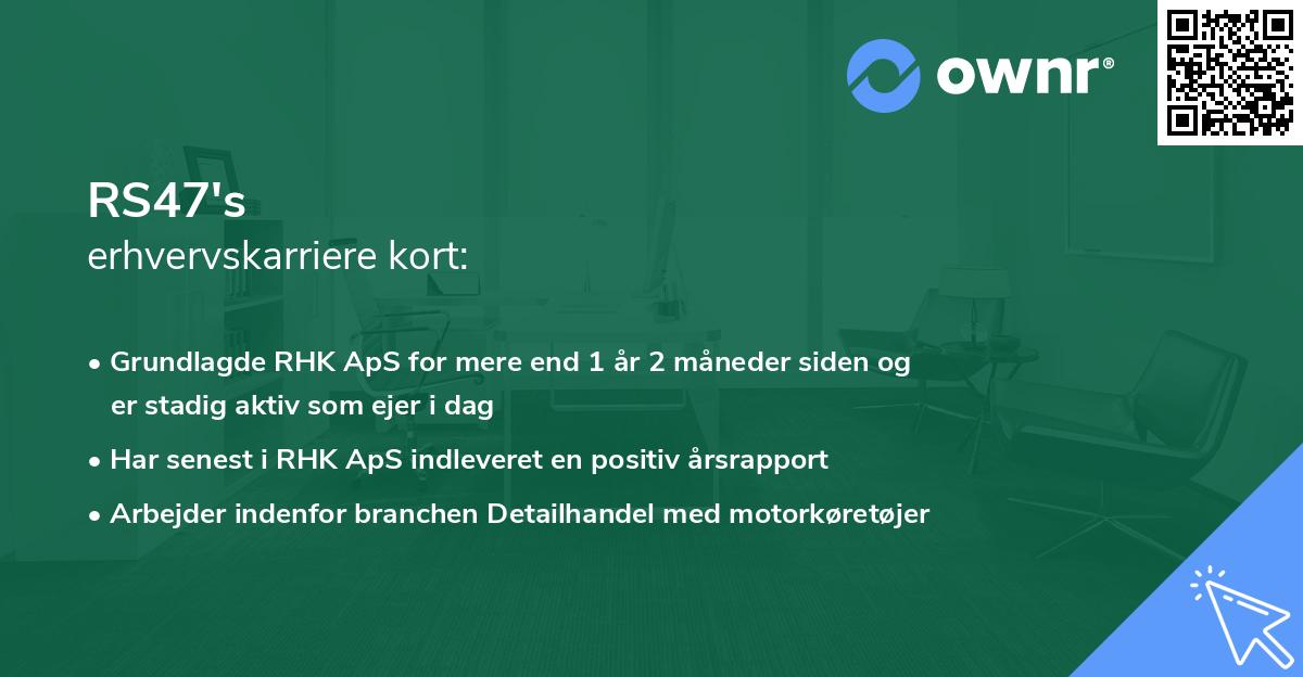 RS47's erhvervskarriere kort
