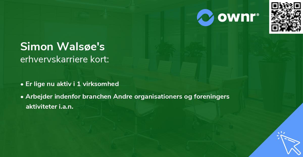 Simon Walsøe's erhvervskarriere kort