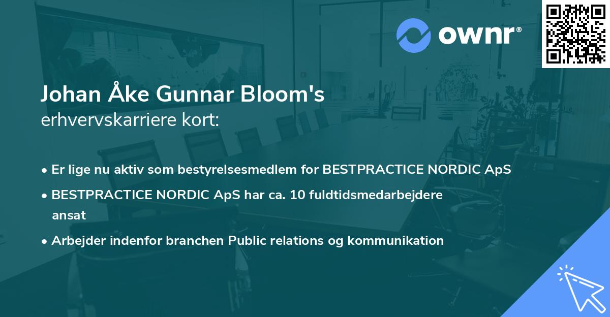 Johan Åke Gunnar Bloom's erhvervskarriere kort