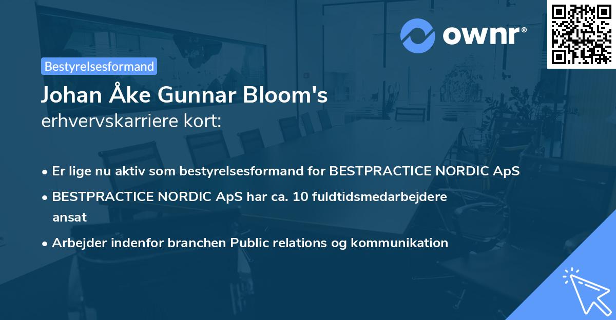 Johan Åke Gunnar Bloom's erhvervskarriere kort