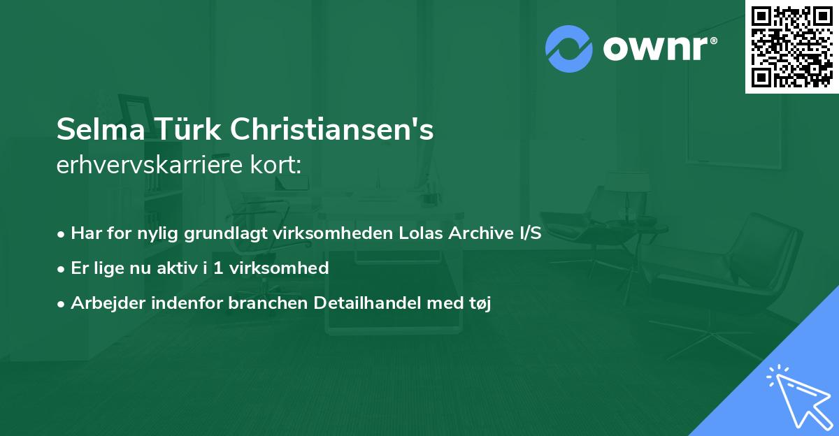 Selma Türk Christiansen's erhvervskarriere kort