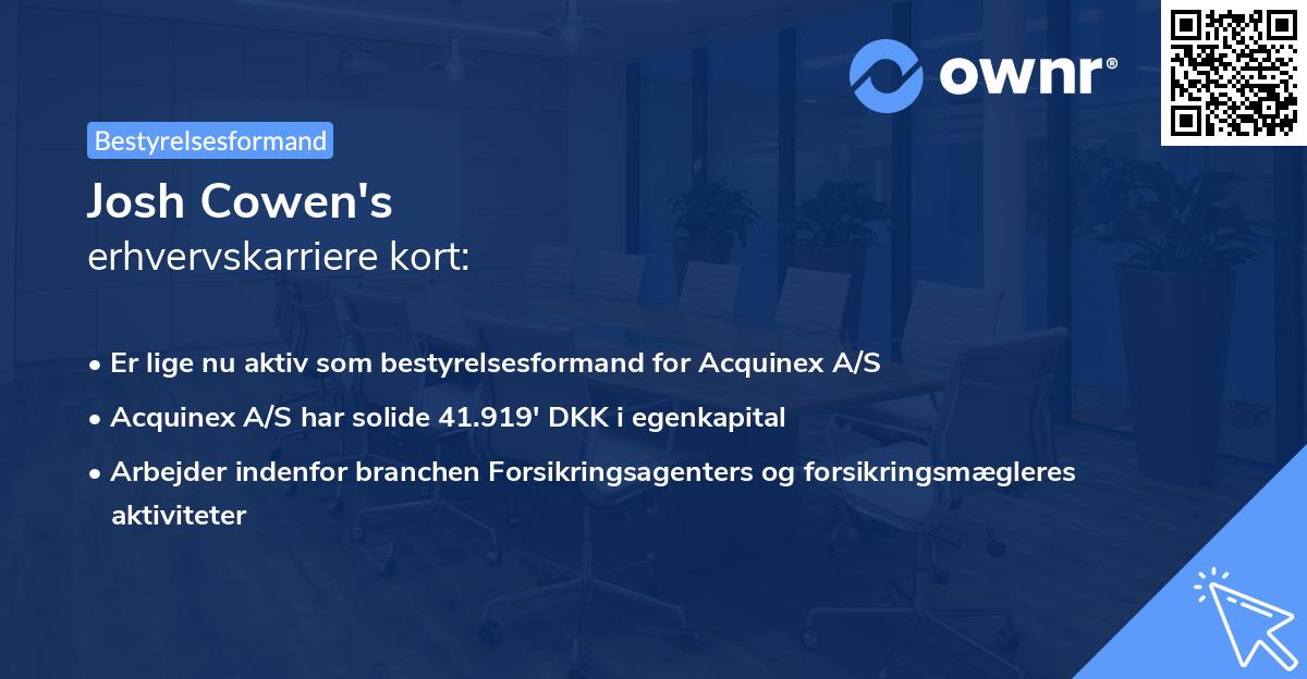 Josh Cowen's erhvervskarriere kort