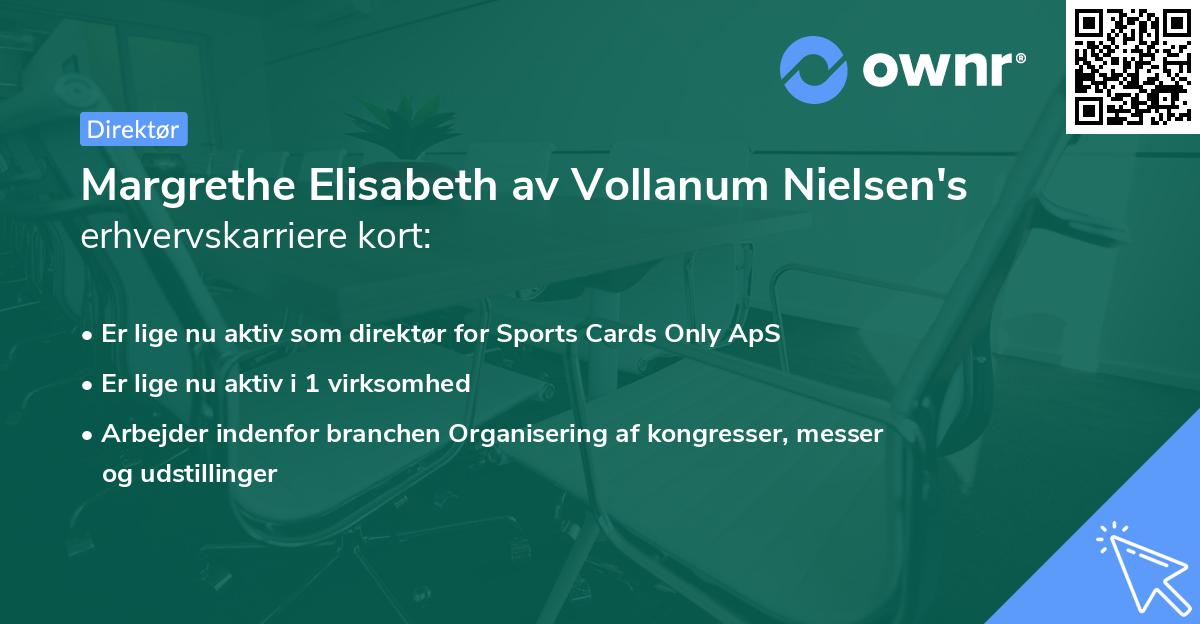 Margrethe Elisabeth av Vollanum Nielsen's erhvervskarriere kort