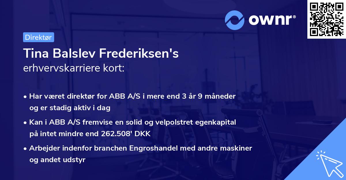 Tina Balslev Frederiksen's erhvervskarriere kort