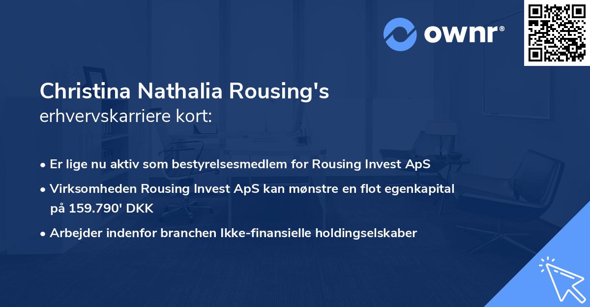 Christina Nathalia Rousing's erhvervskarriere kort