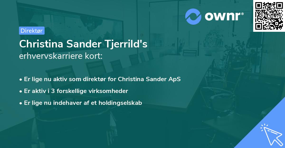 Christina Sander Tjerrild's erhvervskarriere kort